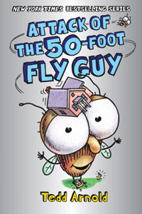 069811 attack of the 50 foot fly guy